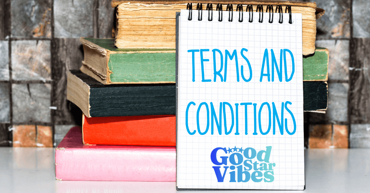 A stack of books with a notepad leaning against them with the words "Terms and Conditions" on it with the "Good Star Vibes" blue gradient logo below it.