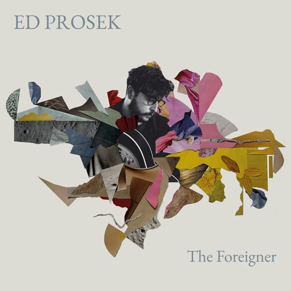 The official EP cover artwork for "The Foreigner" by Ed Prosek which is a highly conceptualised collection of "foreign" items, crafted in an artistic art painting, with a black and white image of Ed Prosek thrown in.