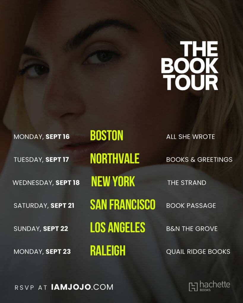 JoJo Releases Candid Memoir "Over the Influence": A Story of Triumph and Resilience 45 Official poster for Joanna "JoJo" Levesque's book tour for "Over the Influence - A Memoir", which has a list of dates, cities, and venues with a darkened image of the book cover as the background.