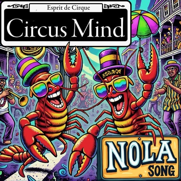 Official single cover artwork for "NOLA Song" by Circus Mind which shows two animated characters that look like cockroaches, with the two main characters in the foreground with a huge crowd behind them.