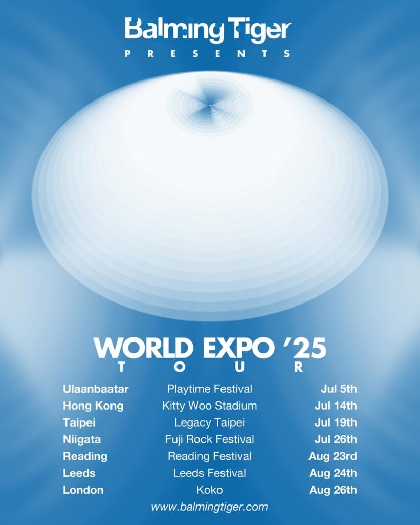 Official tour poster for Balming Tiger's World Expo 2025 tour which is a blue colour with a white oval ball image in the landscape position that looks like there's a blue crack at the top, with the tour dates below in white.