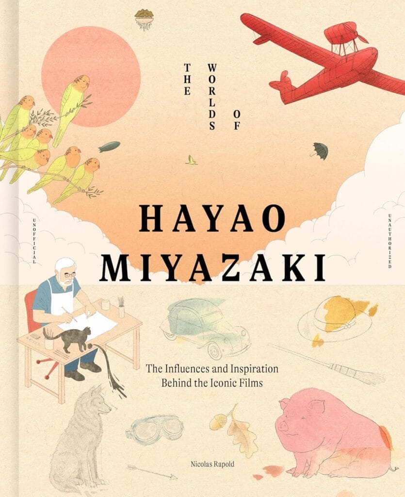 The official book cover for "The Worlds of Hayao Miyazaki" by Nicolas Rapold which shows a beige-like colouration with images from Studio Ghibli's known works.