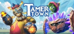 Promotional image for "Tamer Town" with the logo in the middle emboldened in blue, with a cloudy sky background and three monster creatures, one fire-type, one rock-type, and one grass-type, known as Mokitons.
