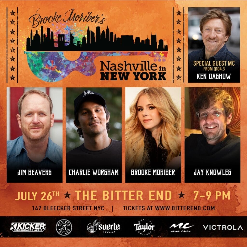 Brooke Moriber Breaks Down Walls with Empowering New Track “Proving Me Wrong” 26 Official Nashville in New York poster for July 26 which shows all four performers on an orange background with the MC to the top right.
