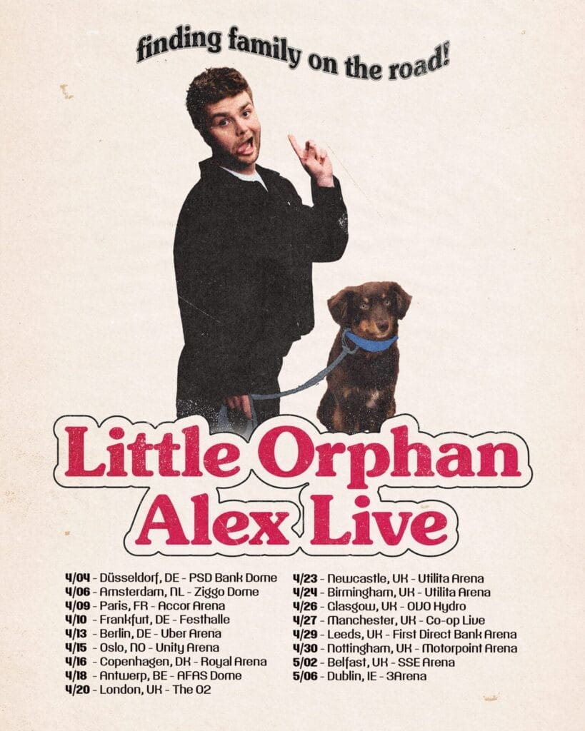 Poster for "Little Orphan Alex Live" tour. Features a Alex Warren dressed in black with his tongue out beside a dog who is sitting. Warren is pointing upwards where black wavy text says, "Finding family on the road!" Tour dates and locations listed below. Tone: cheerful and adventurous.